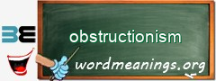 WordMeaning blackboard for obstructionism